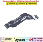 Samsung Galaxy S24 Ultra Motherboard Flex Price In Pakistan