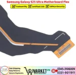 Samsung Galaxy S25 Ultra Motherboard Flex Price In Pakistan