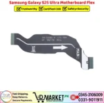 Samsung Galaxy S25 Ultra Motherboard Flex Price In Pakistan