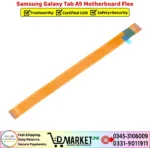 Samsung Galaxy Tab A9 Motherboard Flex Price In Pakistan