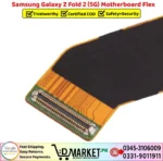Samsung Galaxy Z Fold 2 5G Motherboard Flex Price In Pakistan