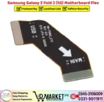 Samsung Galaxy Z Fold 2 5G Motherboard Flex Price In Pakistan