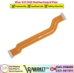 Vivo V21 4G Motherboard Flex Price In Pakistan