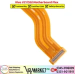 Vivo V21 5G Motherboard Flex Price In Pakistan
