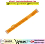 Vivo V9 Youth Motherboard Flex Price In Pakistan
