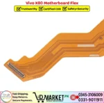 Vivo X80 Motherboard Flex Price In Pakistan
