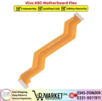 Vivo X80 Motherboard Flex Price In Pakistan