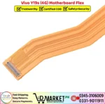 Vivo Y19s 4G Motherboard Flex Price In Pakistan
