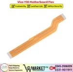 Vivo Y36 Motherboard Flex Price In Pakistan