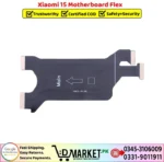 Xiaomi 15 Motherboard Flex Price In Pakistan