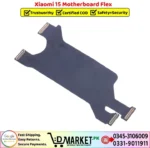 Xiaomi 15 Motherboard Flex Price In Pakistan