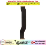 Xiaomi Mi 11 Ultra Motherboard Flex Price In Pakistan