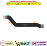 Xiaomi Mi A2 Motherboard Flex Price In Pakistan