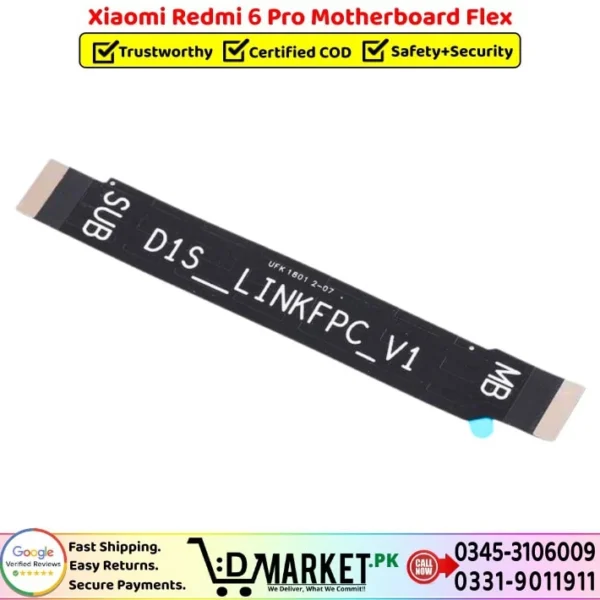 Xiaomi Redmi 6 Pro Motherboard Flex Price In Pakistan