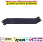 Xiaomi Redmi K30 Pro Motherboard Flex Price In Pakistan