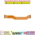 Xiaomi Redmi K50 Pro Motherboard Flex Price In Pakistan
