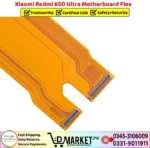 Xiaomi Redmi K60 Ultra Motherboard Flex Price In Pakistan