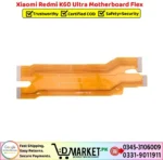 Xiaomi Redmi K60 Ultra Motherboard Flex Price In Pakistan