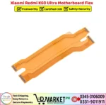 Xiaomi Redmi K60 Ultra Motherboard Flex Price In Pakistan