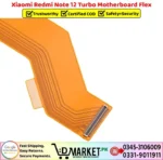 Xiaomi Redmi Note 12 Turbo Motherboard Flex Price In Pakistan