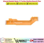 Xiaomi Redmi Note 12 Turbo Motherboard Flex Price In Pakistan
