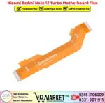 Xiaomi Redmi Note 12 Turbo Motherboard Flex Price In Pakistan