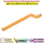 Xiaomi Redmi Note 13 5G Motherboard Flex Price In Pakistan