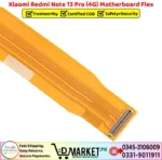 Xiaomi Redmi Note 13 Pro 4G Motherboard Flex Price In Pakistan