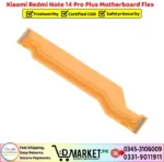 Xiaomi Redmi Note 14 Pro Plus Motherboard Flex Price In Pakistan