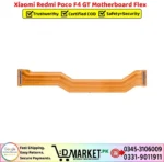 Xiaomi Redmi Poco F4 GT Motherboard Flex Price In Pakistan