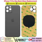 iPhone 11 Pro Max Back Glass Price In Pakistan