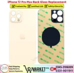 iPhone 12 Pro Max Back Glass Price In Pakistan