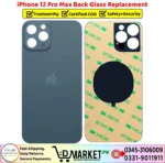 iPhone 12 Pro Max Back Glass Price In Pakistan