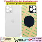 iPhone 12 Pro Max Back Glass Price In Pakistan