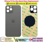 iPhone 12 Pro Max Back Glass Price In Pakistan