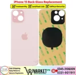 iPhone 15 Back Glass Price In Pakistan