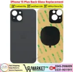 iPhone 15 Plus Back Glass Price In Pakistan