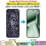 Google Pixel 10 Pro XL LCD Panel Price In Pakistan
