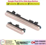 Google Pixel 6 Pro Side Keys Button Price In Pakistan