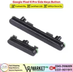 Google Pixel 6 Pro Side Keys Button Price In Pakistan