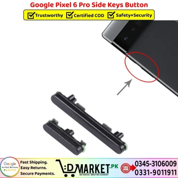 Google Pixel 6 Pro Side Keys Button Price In Pakistan
