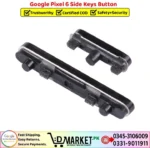 Google Pixel 6 Side Keys Button Price In Pakistan