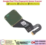 Google Pixel 7 Pro Fingerprint Sensor Scanner Price In Pakistan