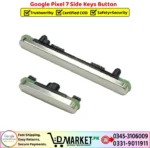 Google Pixel 7 Side Keys Button Price In Pakistan