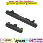 Google Pixel 7 Side Keys Button Price In Pakistan