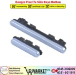 Google Pixel 7a Side Keys Button Price In Pakistan