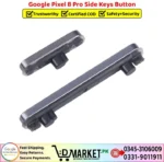Google Pixel 8 Pro Side Keys Button Price In Pakistan