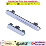 Google Pixel 8 Pro Side Keys Button Price In Pakistan