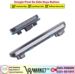 Google Pixel 8a Side Keys Button Price In Pakistan