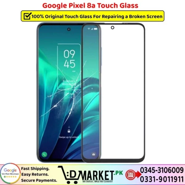 Google Pixel 8a Touch Glass Price In Pakistan